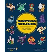 Monstruos mitológicos: 4 (Mitología para niños)
